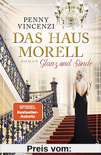 Das Haus Morell - Glanz und Sünde: Roman